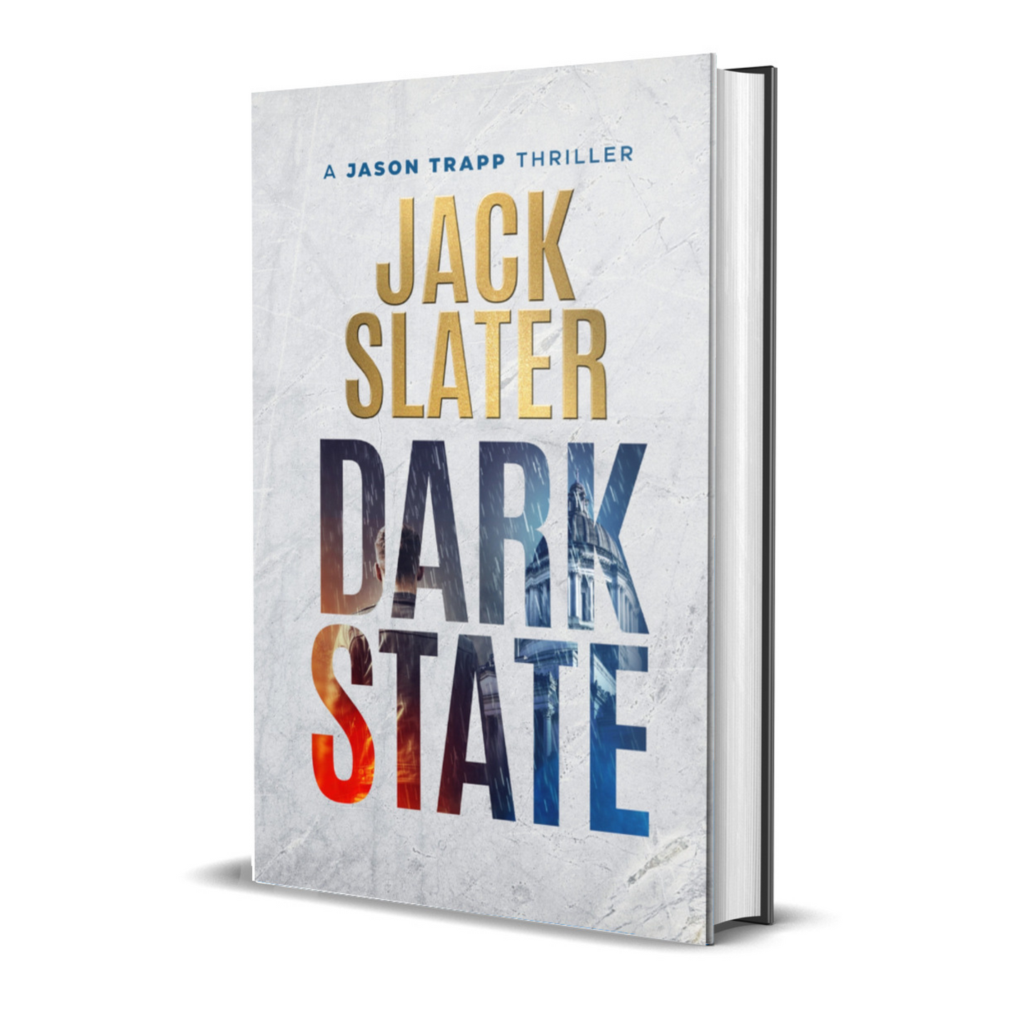 Dark State (Jason Trapp Book 1) Hardback